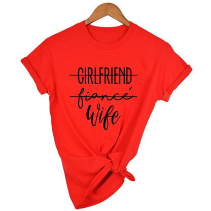 Girlfriend Fiance Wife Tee