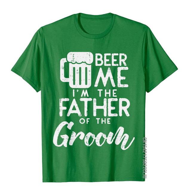 Beer Me Groom's Father Squad Tee