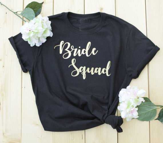 Beautiful Bride to Be Squad Tee